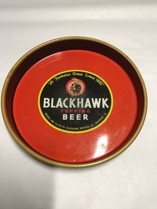 Davenport,  Iowa 1940’s Blackhawk Brewing Co.  Beer Serving/advertisement Tray