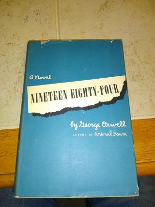 Nineteen Eighty - Four By George Orwell (1949).  1st Ed.  1st Printing.  Vintage