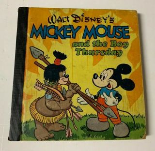 Vintage 1948 Walt Disney Mickey Mouse And The Boy Thursday Big Little Book