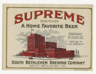 So.  Bethlehem Brewing Supreme Beer Label Pre Prohibition Pa