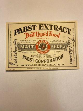 Vintage Beer Bottle Label: Prohibition Pabst Extract “best “liquid Food