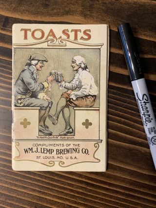 Rare Vintage Toasts Book,  Compliments Of The Wm J Lemp Brewing Co.