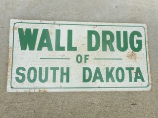 Vintage 1950s Wall Drug Of South Dakota Tin Pharmacy Advertising Sign