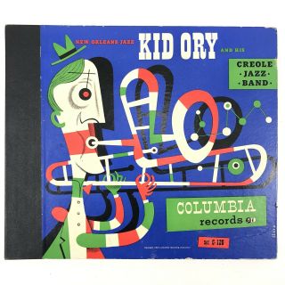Kid Ory & His Creole Jazz Band Orleans Columbia Records C126 Vintage 1947 Lp