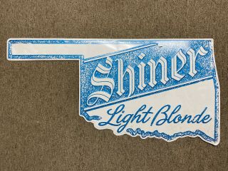 State Of Oklahoma Shiner Light Blonde Beer Metal Man Cave Sign 17 " X 35 "