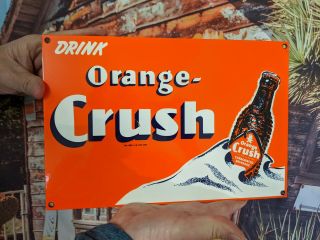 Old Vintage Heavy Drink Orange Crush Porcelain Enamel Sign Soda Pop Coke Pepsi