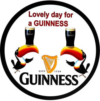 Guinness Beer " Lovely Day For A Guinness " 24 " Metal Sign