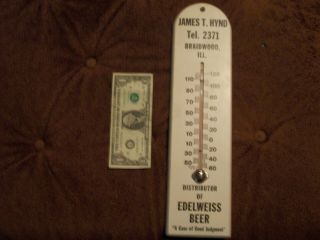 Early Edelweiss Beer Wood Advertising Thermometer - Braidwood Il - 15 " X4 " - Nos -
