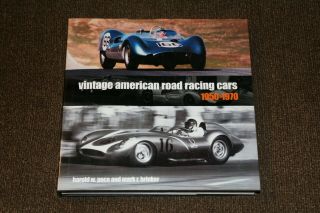 Vintage American Road Racing 1950 - 1970 By Harold W.  Pace And Mark R.  Brinker