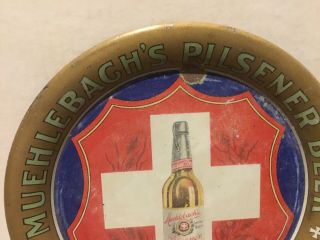 Rare 1897 PRE PROHIBITION Muehlebach’s Pilsner Beer Purest And Best TIP TRAY 2
