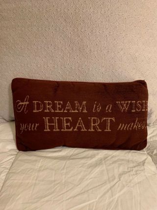 Disney Parks Home - Cinderella “a Dream Is A Wish Your Heart Makes” Pillow