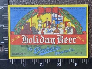 Special Holiday Beer Bottle Label,  The Peoples Brewing Co. ,  Oshkosh,  Wi. ,  Irtp