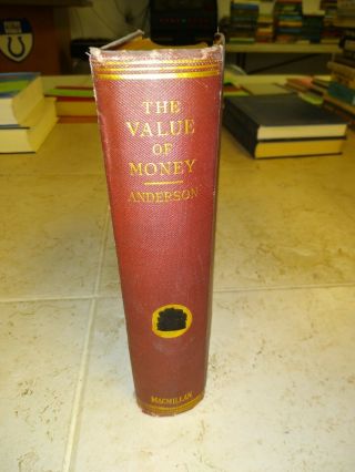 The Value Of Money By B.  M.  Anderson Jr.  (1917) Vintage Economics