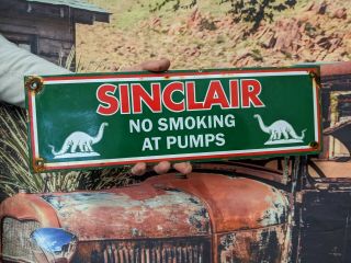 Old Vintage Sinclair Dino " No Smoking " Gasoline Porcelain Gas Pump Sign Fuel
