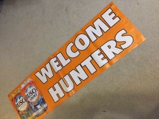 14 " X 48 " Busch Welcome Hunters Beer Banner Deer Orange Rifle Hunting Shack