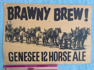 Vintage,  Genesee Ale 12 Horse Clydesdale & Wagon 20x13.  5 Heavy Cardboard Sign