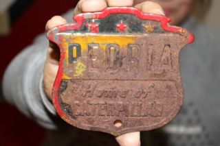 Vintage 1940s Peoria Caterpillar Tractor License Plate Topper Embossd Metal Sign