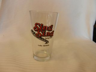 Sing Sing Dueling Pianos Lodo Denver Beer Pint Glass Clear With Logo,  5.  75 " Tall