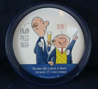 Vintage 1957 Piels Light Beer Bar Server 13 " Tray Enjoy Now Bert & Harry