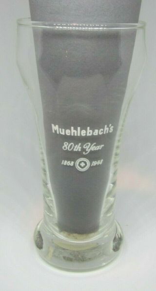 Bg 95 Muehlbachs Beer Glass 5 3/4 " Rare