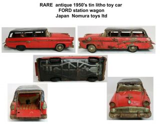 1950s Tin Litho Toy Car Ford Station Wagon Japan Antique Nomura Toy Ltd.  Rare