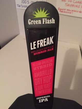 Green Flash Le Freak Imperial Ipa Beer Tap Handle Belgian Style San Diego Ca
