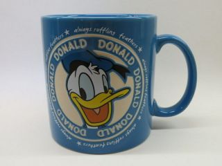 Disney Coffee Cup Tea Mug Donald Duck Always Ruffling Feathers Disneyland