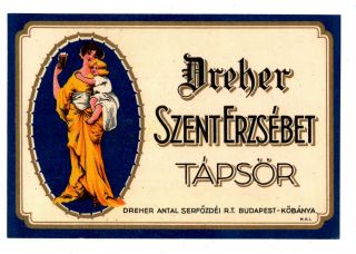 1930s Dreher Brewery,  Budapest,  Hungary Szenterzsebet Tapsor Beer Label