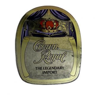 Vintage Crown Royal The Legendary Import Sign/ Mirror