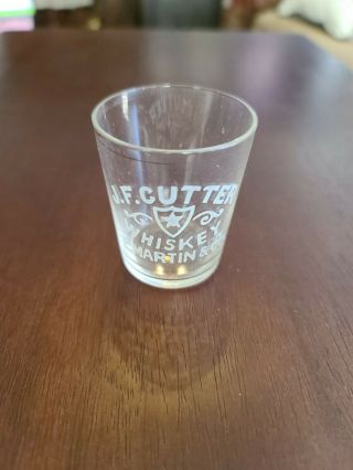 Pre Prohibition Pre Pro Whiskey Shot Glass J F Cutter Whiskey