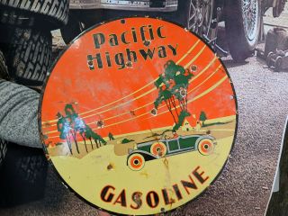 Vintage Old Pacific Highway Gasoline Motor Oil Porcelain Gas Fuel Station Sign