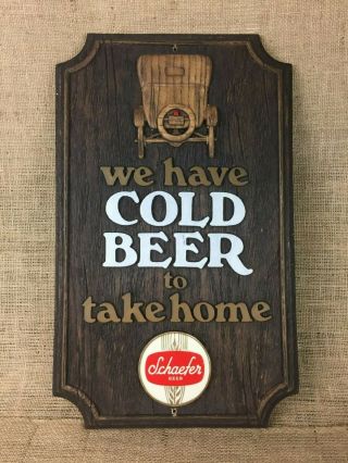 Schaefer Beer Sign Plastic Composite We Have Cold Beer To Take Home