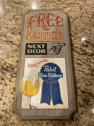 Vintage Advertising Pabst Blue Ribbon Wooden Sign Lunch Next Door Pbr Wood