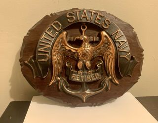 Vintage Us Navy Retired Plaque Usn Wood & Metal Wall Logo Plaque Heavy 10”x 12”