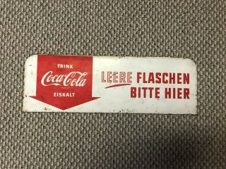 Vintage (1960s) Metal Coca Cola Sign In German - - 15 1/2 