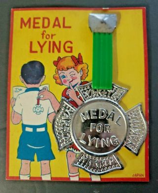 Vintage Rare Dime Store Tip - Top Toys,  " Medal For Lying " Tin Pin / Badge Nos