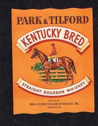 1940s Lg Louisville Park & Tilford Kentucky Bred Straight Bourbon Whiskey Label
