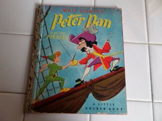 Peter Pan And The Pirates,  A Little Golden Book,  1952 (a Ed;vintage Walt Disney)