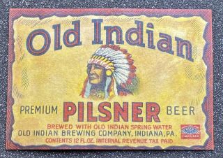 Old Indian Pilsener Beer Irtp Label Old Indian Brg Co Indiana Pa