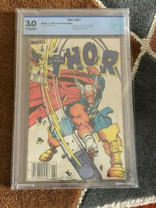 Thor 337 –cbcs Graded Newsstand Edition Rare - 1st App.  Of Beta Ray Bill @ 3.  0