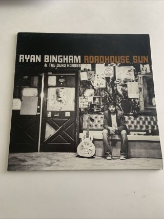 Ryan Bingham & The Dead Horses - Roadhouse Sun Lp (lost Highway B0012739 - 01)