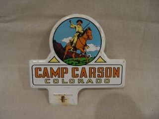 Vintage Camp Carson Colorado Buffalo Bill Cowboy License Plate Topper