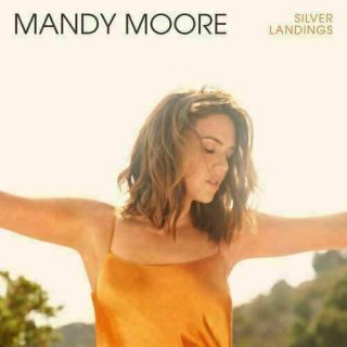 Mandy Moore - Silver Landings Lp
