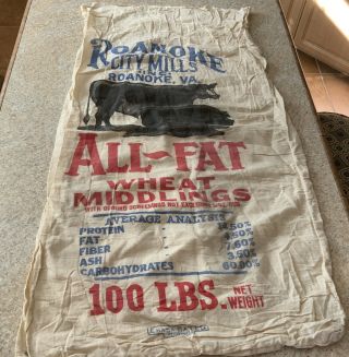 Old 100lb.  Feed Sack Roanoke City Mills Inc All - Fat Wheat Middlings - Chase Bag Co