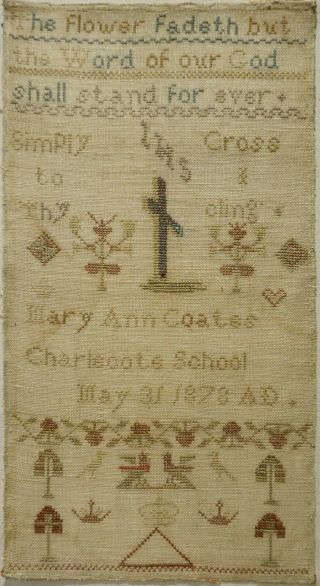 Mid/late 19th Century Motif & Quotation Sampler By Mary Ann Coates - 1878