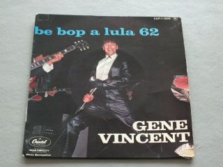 Gene Vincent - Be Bop A Lula 62 E.  P.  - French - Ex - Listen