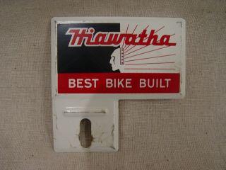 Vintage Hiawatha Best Built Bike Metal Advertising Bicycle License Plate Topper