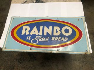 Vintage Rainbo Is Good Bread Metal Tin Embossed Sign C.  1950s Vgc