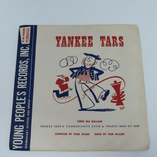 1948 Young People’s Records Yankee Tars By Tom Glazer YPR - 303 Rare 2