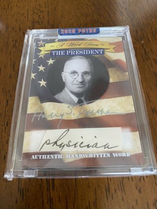 2020 Potus Word From The President Harry Truman Authentic Handwritten Word